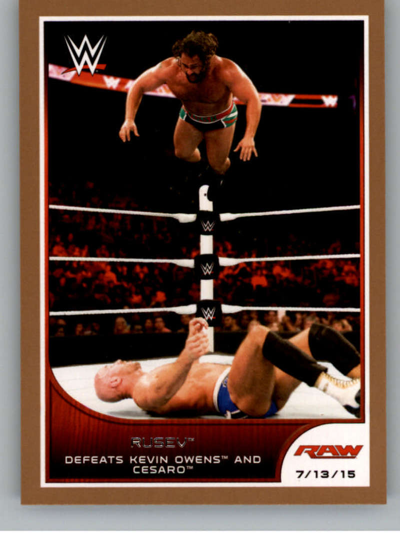 2016 Topps WWE Road to Wrestlemania Bronze Parallel #58 Rusev - Defeats Cesaro NM-MT 